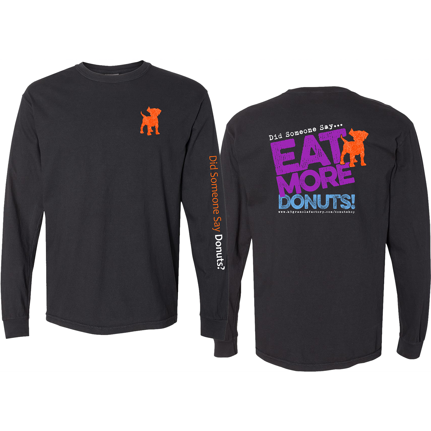 K9 Granola Factory Donut Shop Eat More Donuts Long Sleeve Shirt, Black