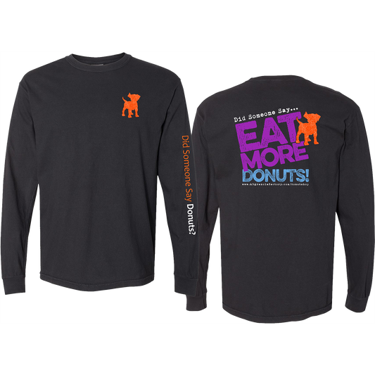 K9 Granola Factory Donut Shop Eat More Donuts Long Sleeve Shirt, Black