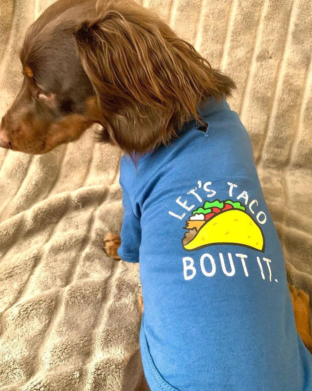 🌮🐾 “Let’s Taco Bout It” Cotton Dog Tee – The Cutest Taco Tuesday Essential