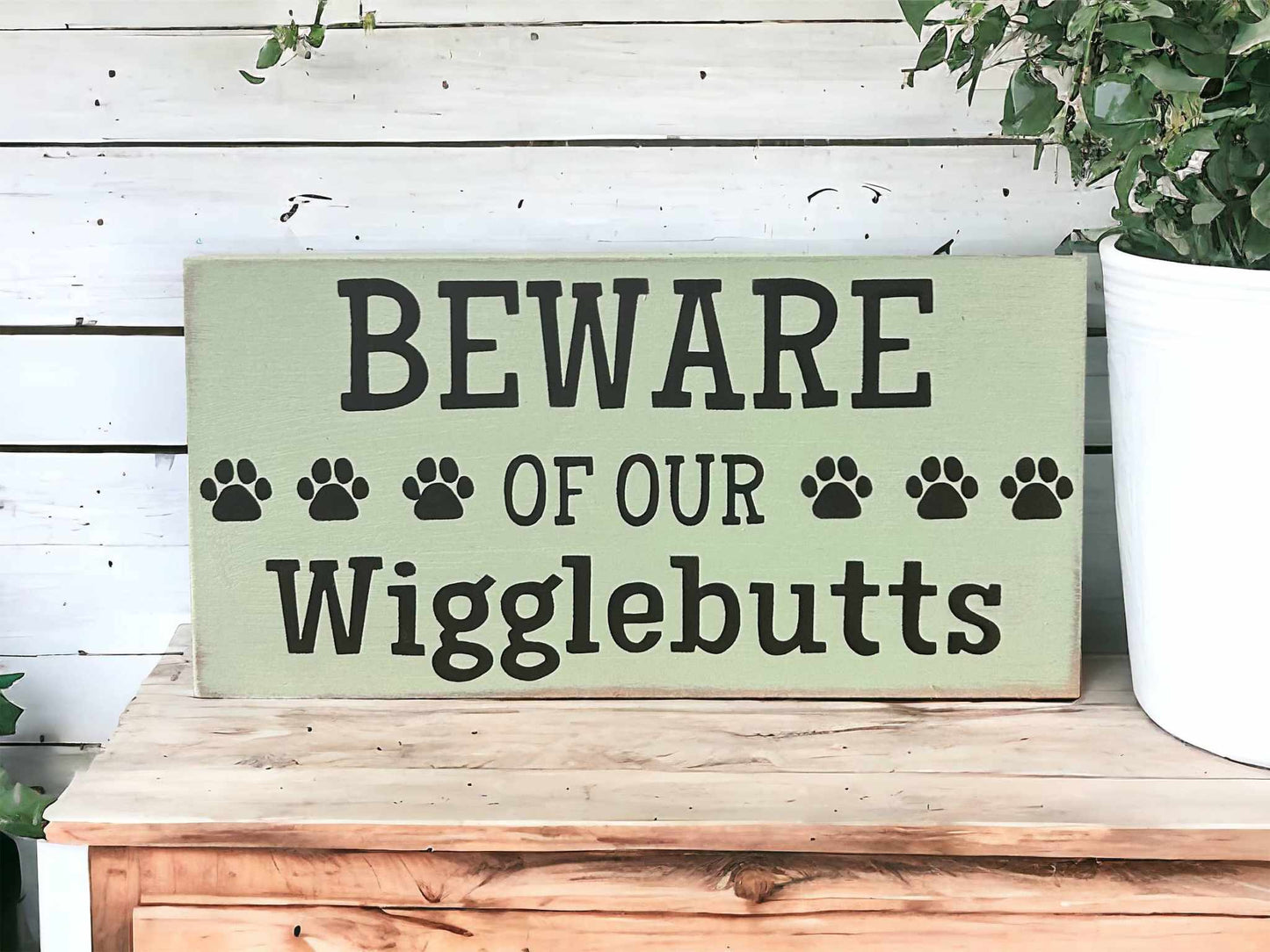 🐕🤎Beware of Our Wigglebutts - Rustic Wood Shelf Sitter