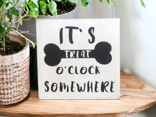 Treat O Clock - Rustic Wood Dog Sign