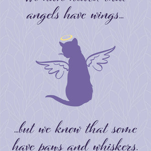 Cat Sympathy Card - Cat-We have heard that angels have wings