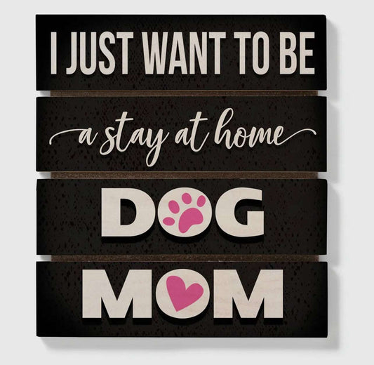 "Dog Mom" Decorative Slatted Wood
Magnet Sign