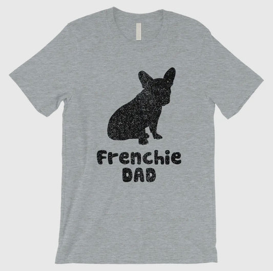 Frenchie Dad Grey T-Shirt