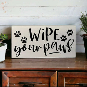 Wipe Your Paws - Rustic Wood Sign