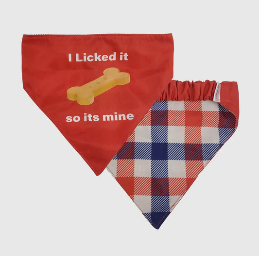 I Licked It, So It's Mine Dog Bandana-Reversible