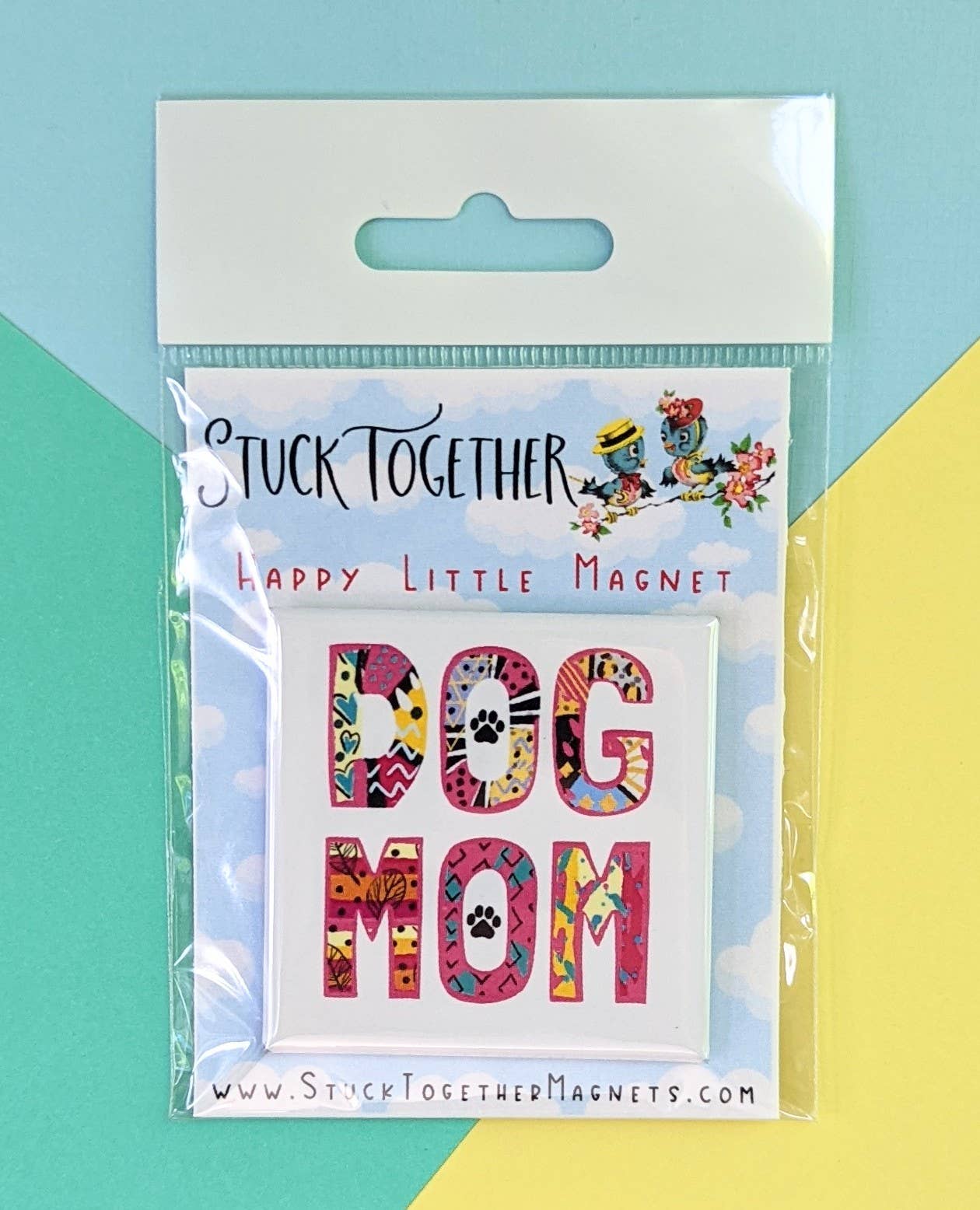 Happy Little Magnet - Dog Mom