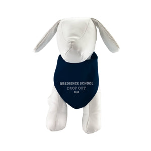 Obedience School Dropout Pet Bandana