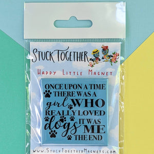 Happy Little Magnet - Girl Who Loves Dogs